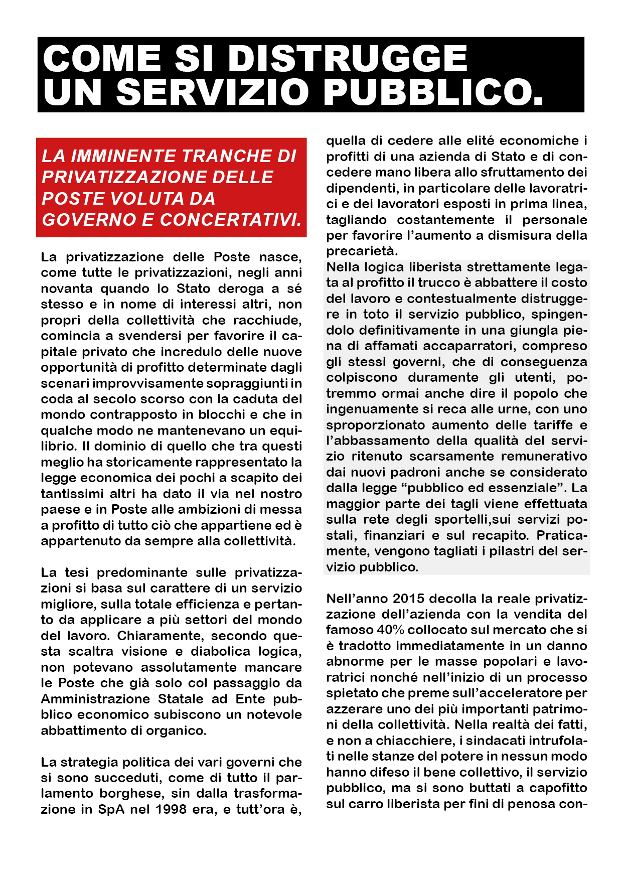 la vera storia della privatizzazione di poste a partire dalla trasformazione da ente pubblico a spa vluta e cogestita dai sindacati concertativi